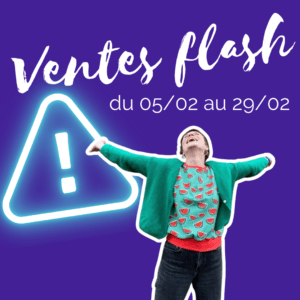 Lire la suite à propos de l’article VENTES FLASH DU 05 AU 29 FEVRIER 2024